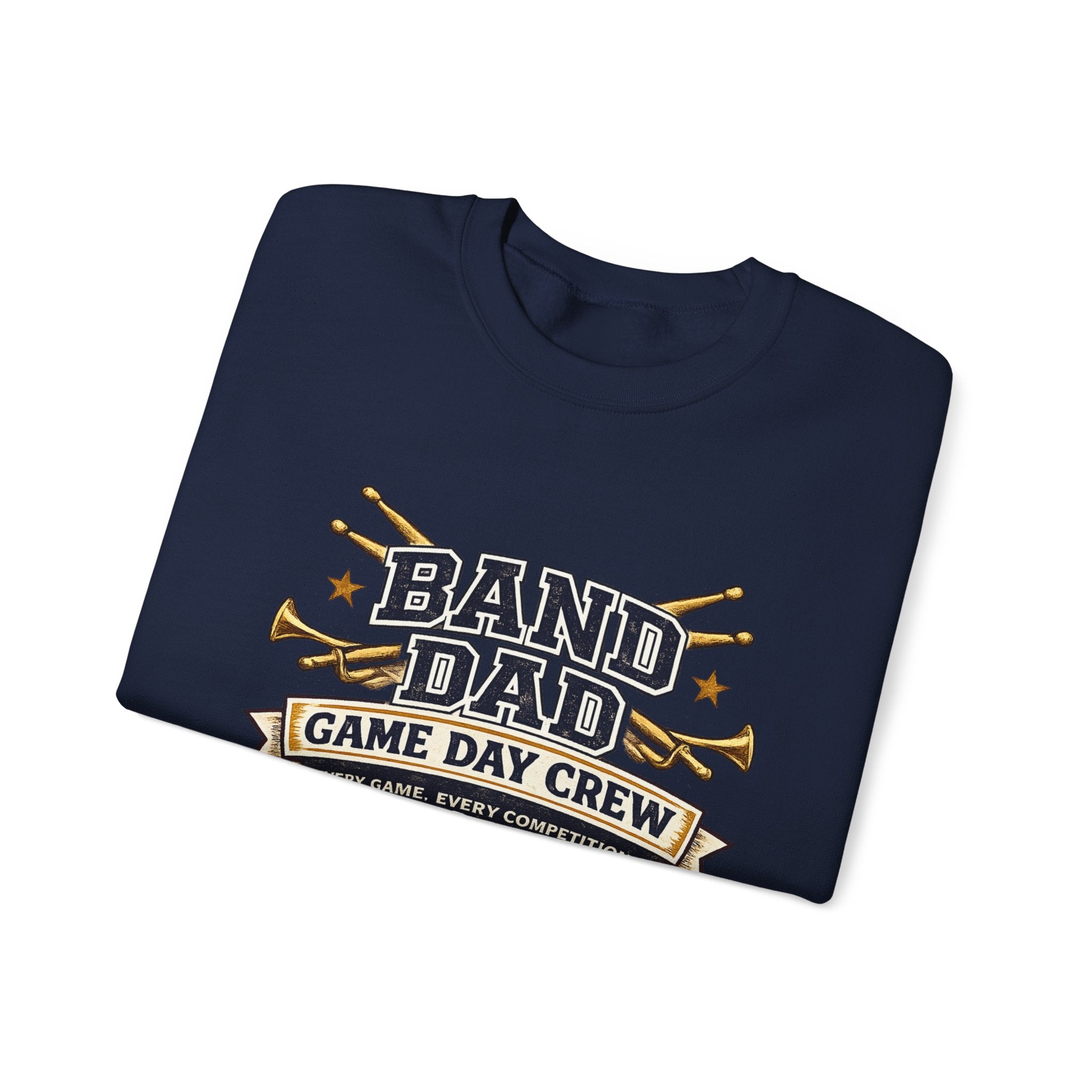 Band Dad Crewneck Sweatshirt — Game Day Crew Marching Band Dad Pullover