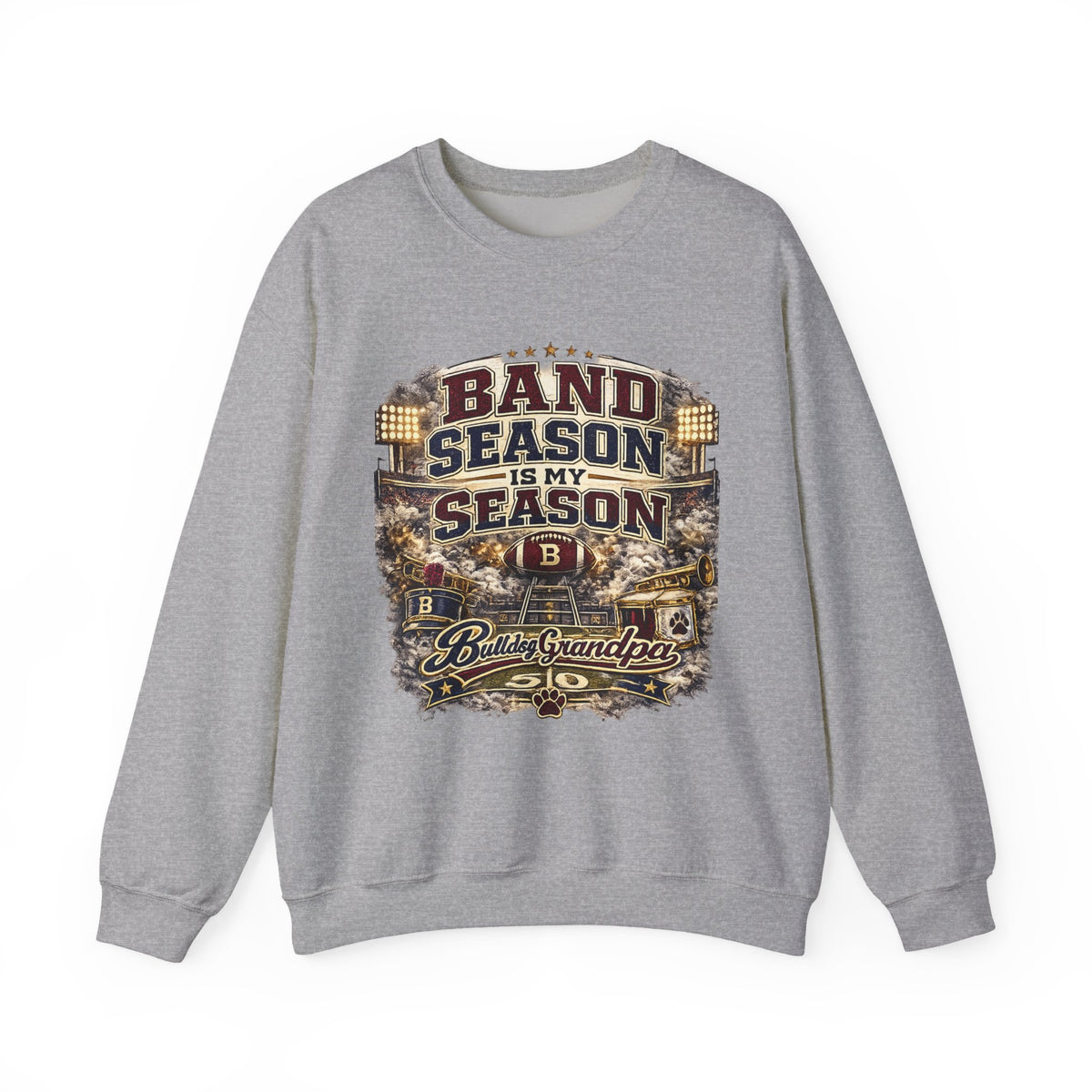 Band Season Is My Season Crewneck Sweatshirt — Proud Band Grandpa Pullover