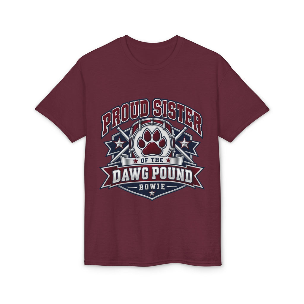 Proud Sister of the Dawg Pound T-Shirt — Bowie Fan Tee