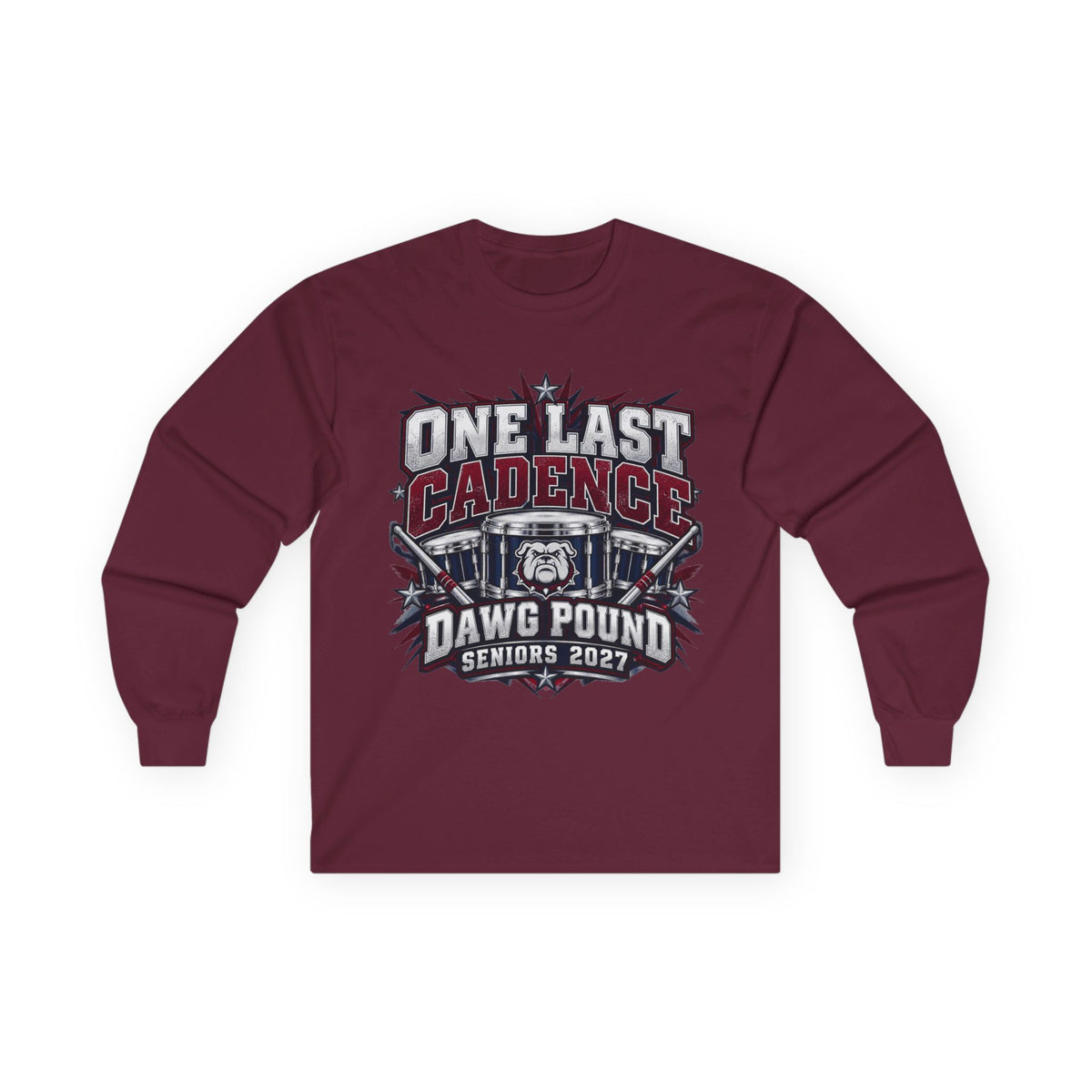One Last Cadence Dawg Pound Seniors 2027 Long Sleeve Tee