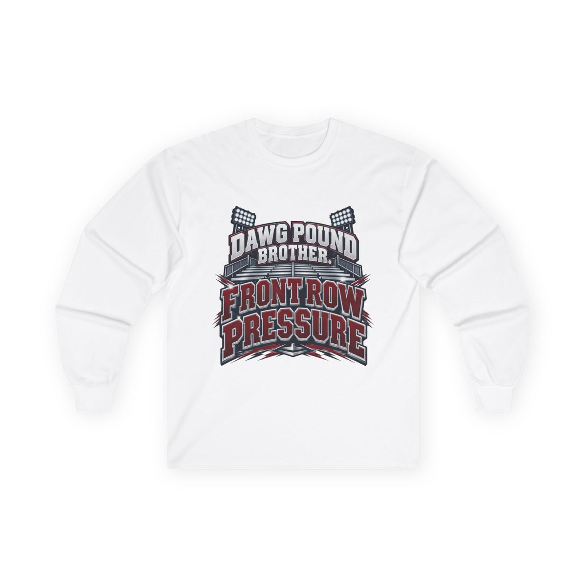 Front Row Pressure Dawg Pound Brother Long Sleeve Tee