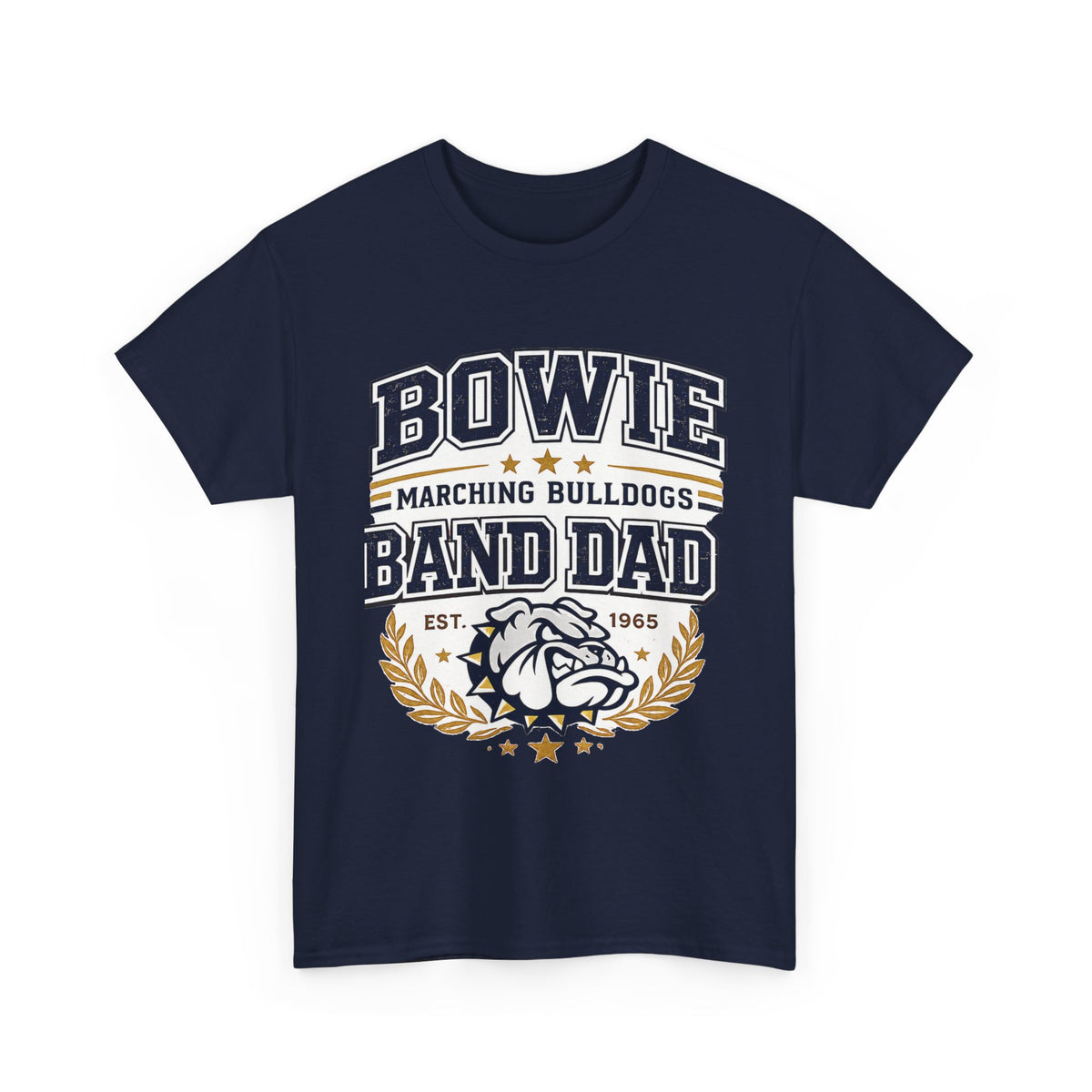 Bowie Marching Bulldogs "Band Dad" T-Shirt