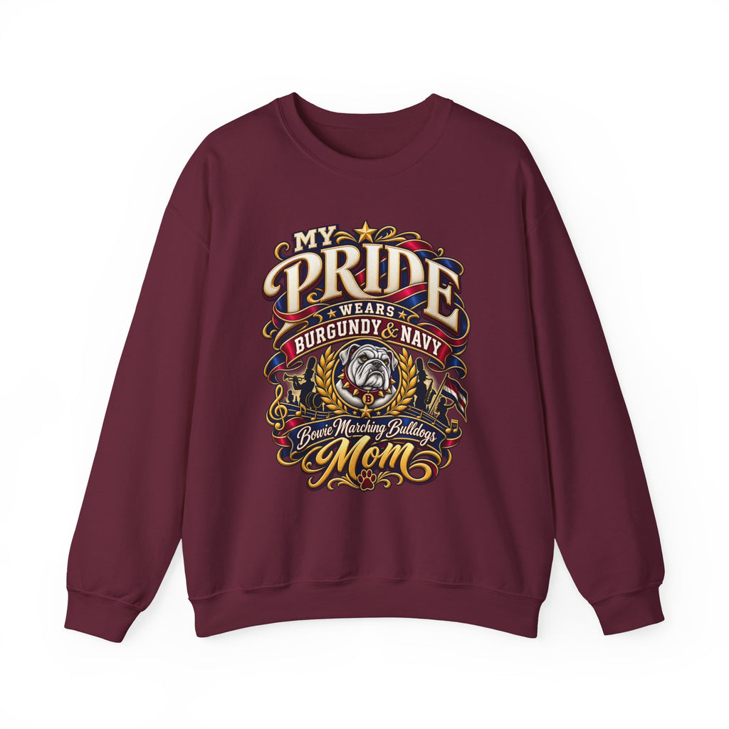 Bulldog Mom Pride Crewneck Sweatshirt – "My Pride Wears Burgundy & Navy"