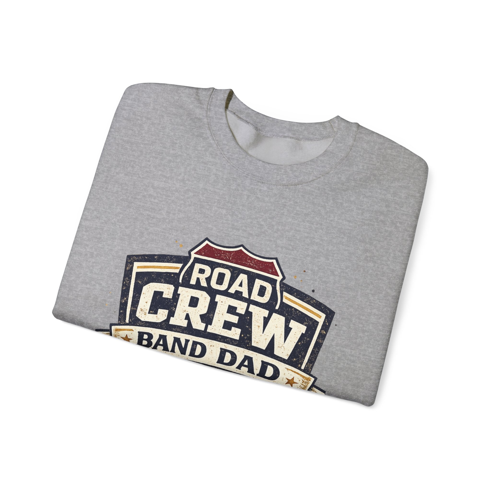 Road Crew Band Dad Sweatshirt — Touring Band Parent Gift