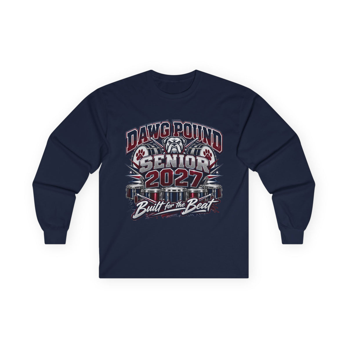 Dawg Pound Senior 2027 Long Sleeve Tee – “Built for the Beat”