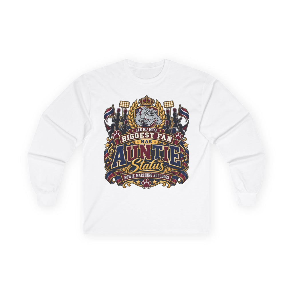 Biggest Fan Auntie Status Long Sleeve Tee