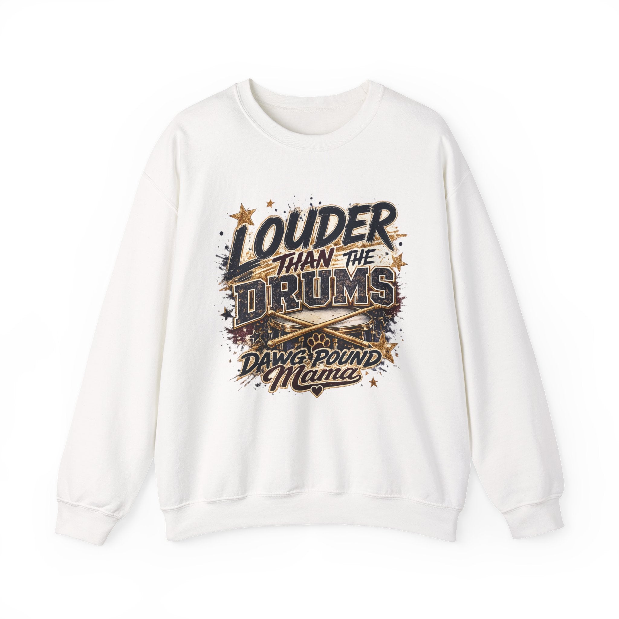 Crewneck Sweatshirt - "Louder Than The Drums" Dawg Pound Mama Graphic