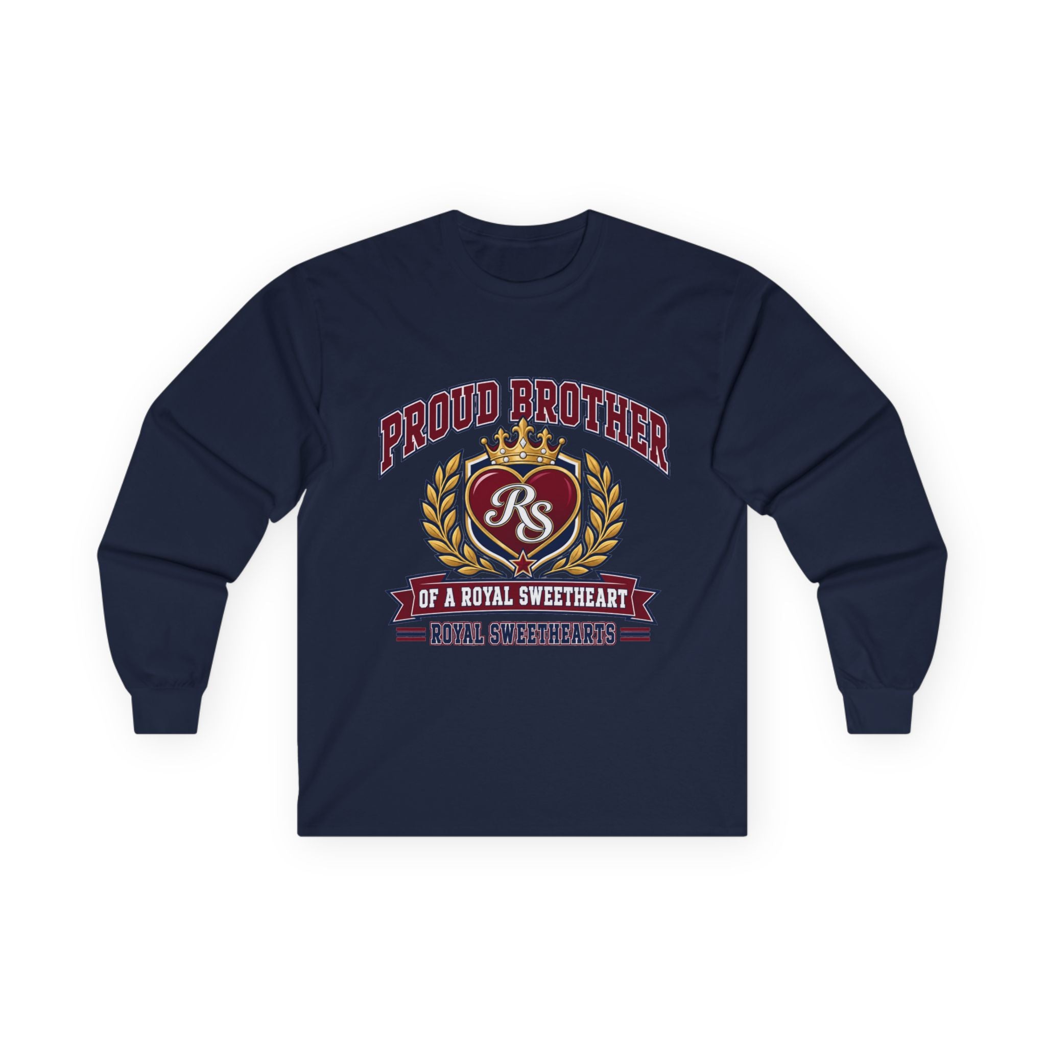 Proud Brother Long Sleeve Tee — "Proud Brother of a Royal Sweetheart" Crest Design