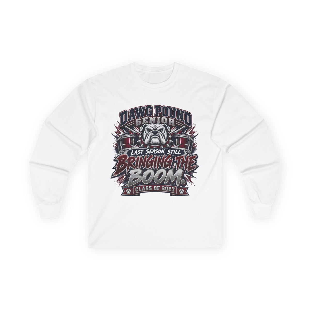 Dawg Pound Senior "Bringing the Boom" Long Sleeve Tee