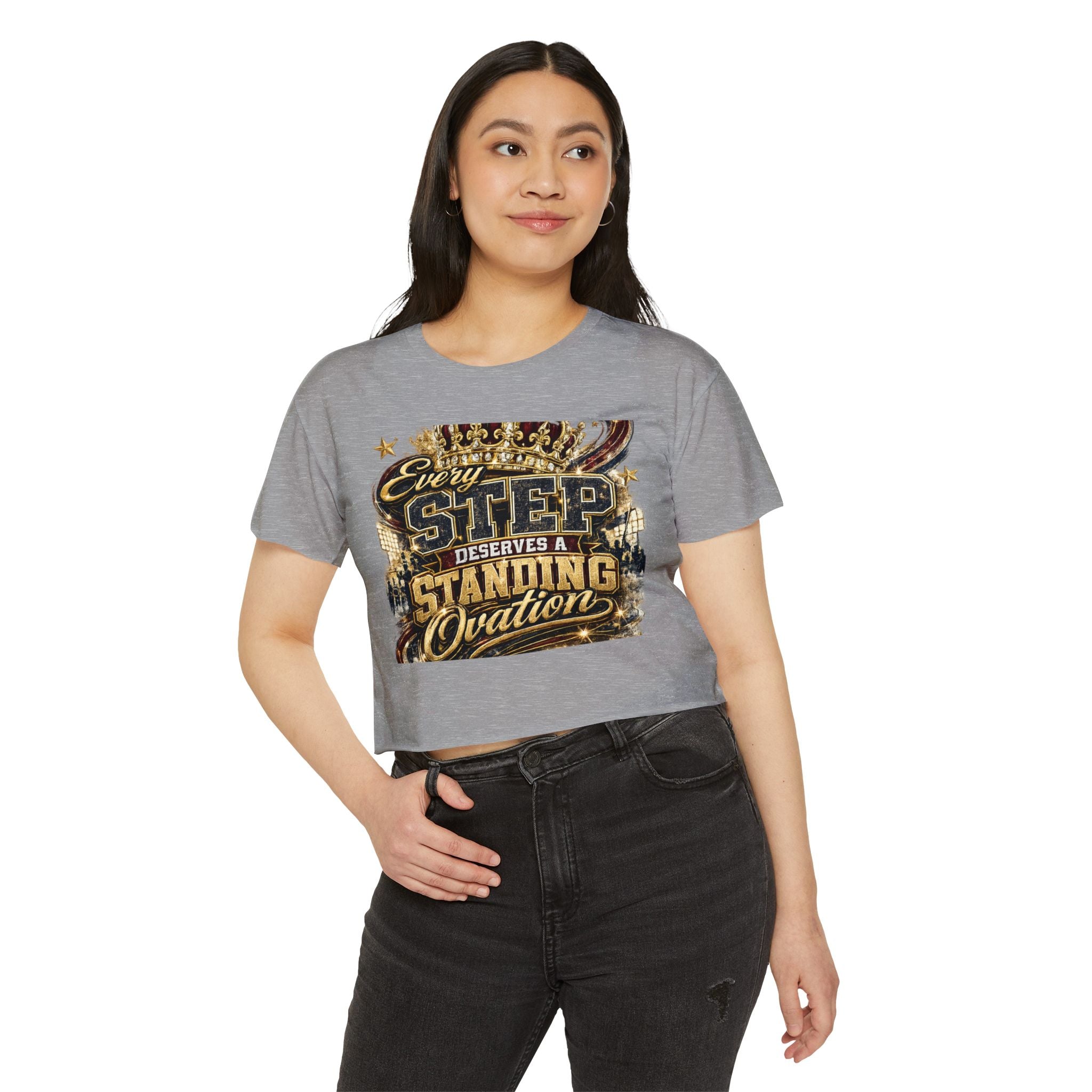 Crop Top — "Every Step Deserves a Standing Ovation" Festival Graphic