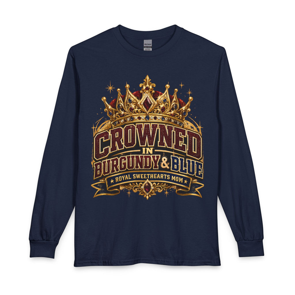 Crowned in Burgundy & Blue Long Sleeve Tee — Royal Sweethearts Mom Shirt