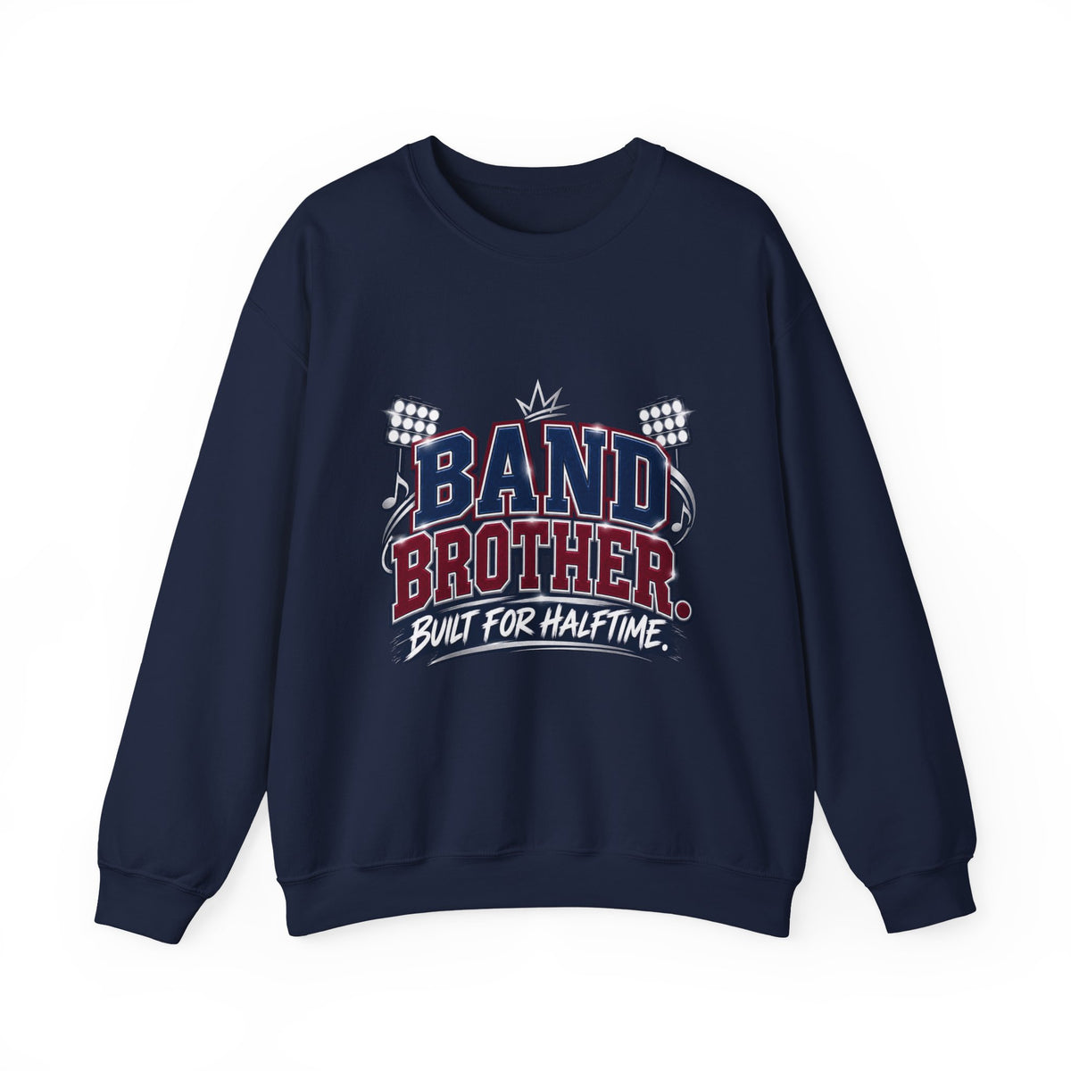 Band Brother Crewneck Sweatshirt — "Built for Halftime" Football Band Tee