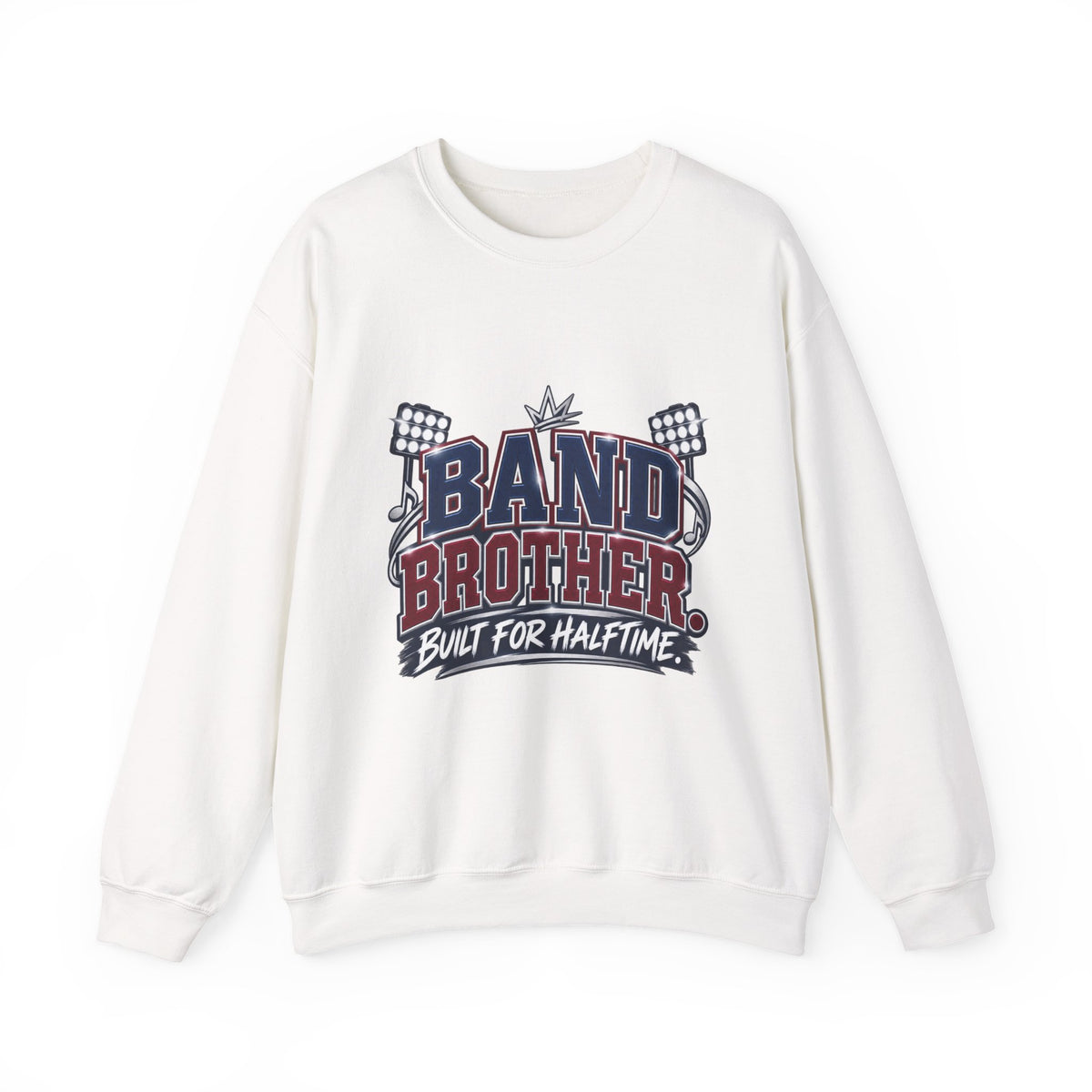 Band Brother Crewneck Sweatshirt — "Built for Halftime" Football Band Tee