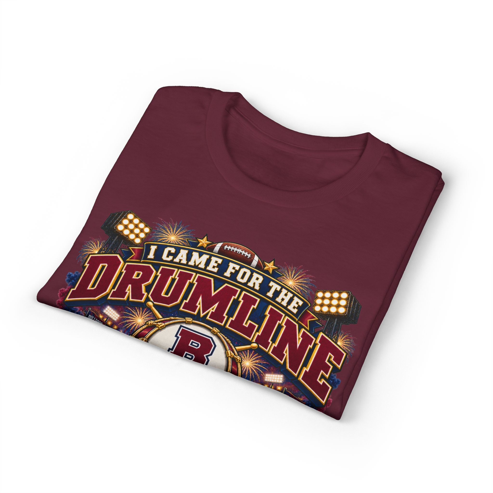 I Came for the Drumline T‑Shirt — Dawg Pound Football Fan Tee