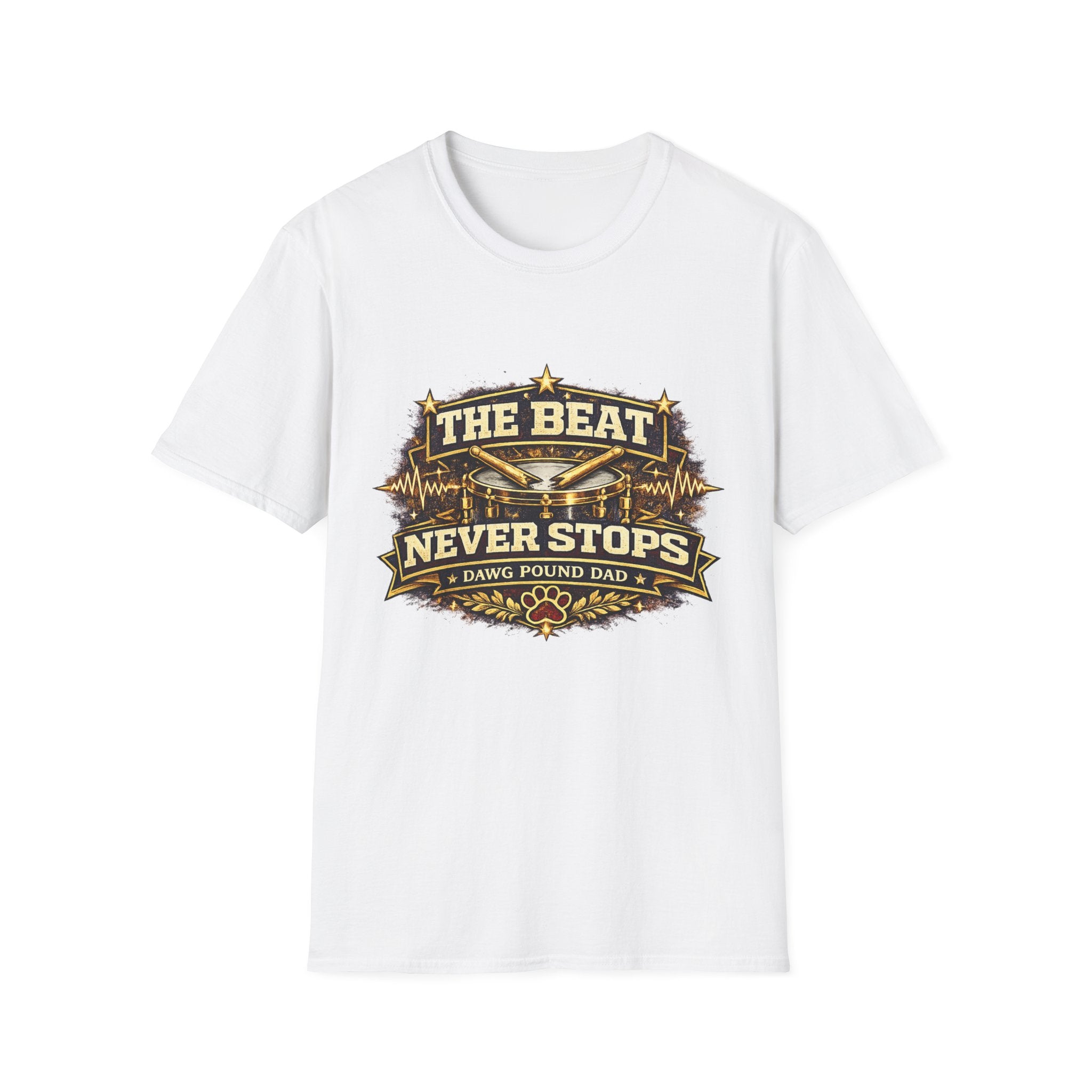 The Beat Never Stops Drum Dad T-Shirt