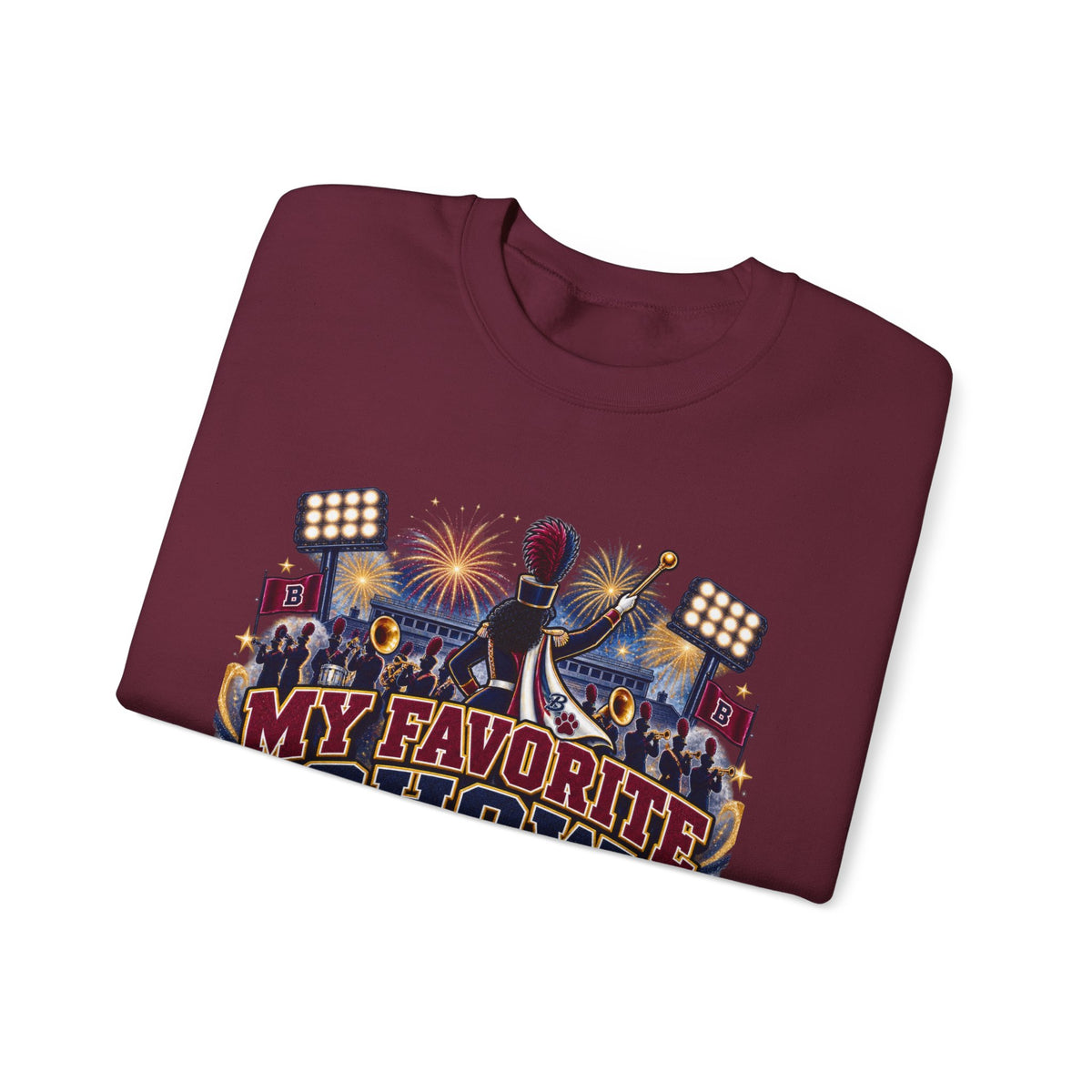 Crewneck Sweatshirt — 'My Favorite Show Starts at Halftime' Marching Band Graphic