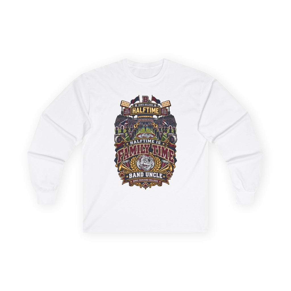 Halftime Family Time Long Sleeve Tee — Band Uncle Football Crew Shirt