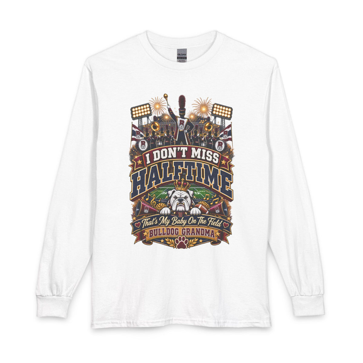 Bulldog Grandma Football Long Sleeve — “I Don’t Miss Halftime” Fan Tee