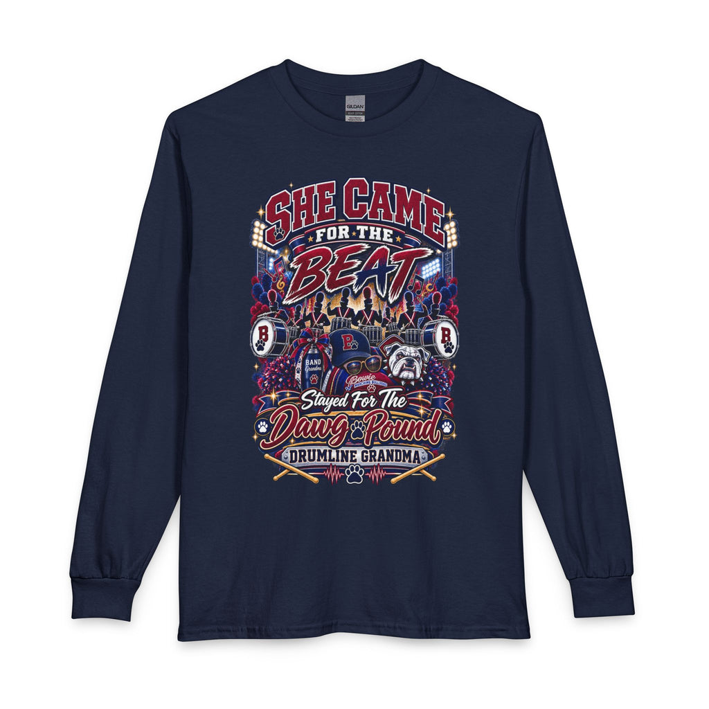 Long Sleeve T‑Shirt — “She Came for the Beat” Drumline Grandma Graphic