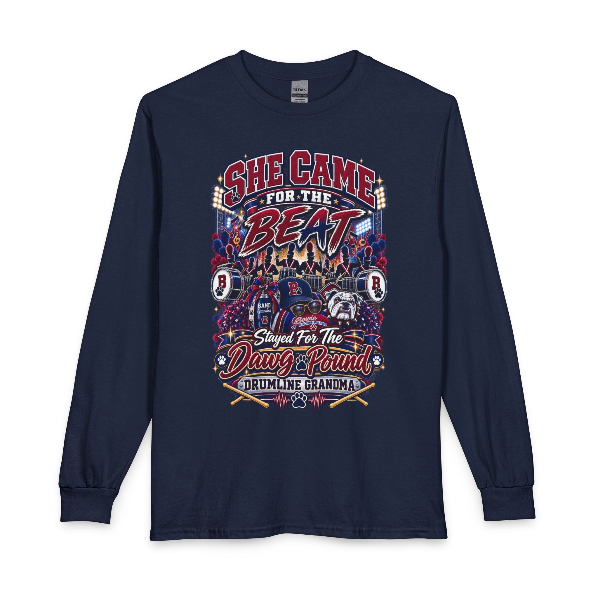 Long Sleeve T‑Shirt — “She Came for the Beat” Drumline Grandma Graphic