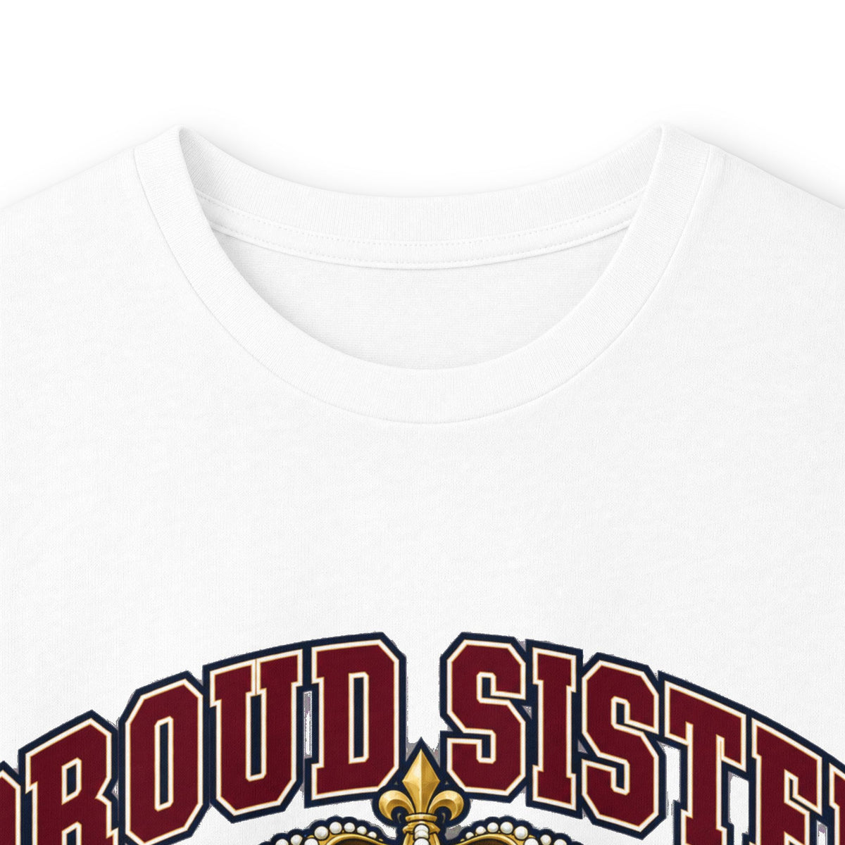 Proud Sister of a Royal Sweetheart Long Sleeve Tee