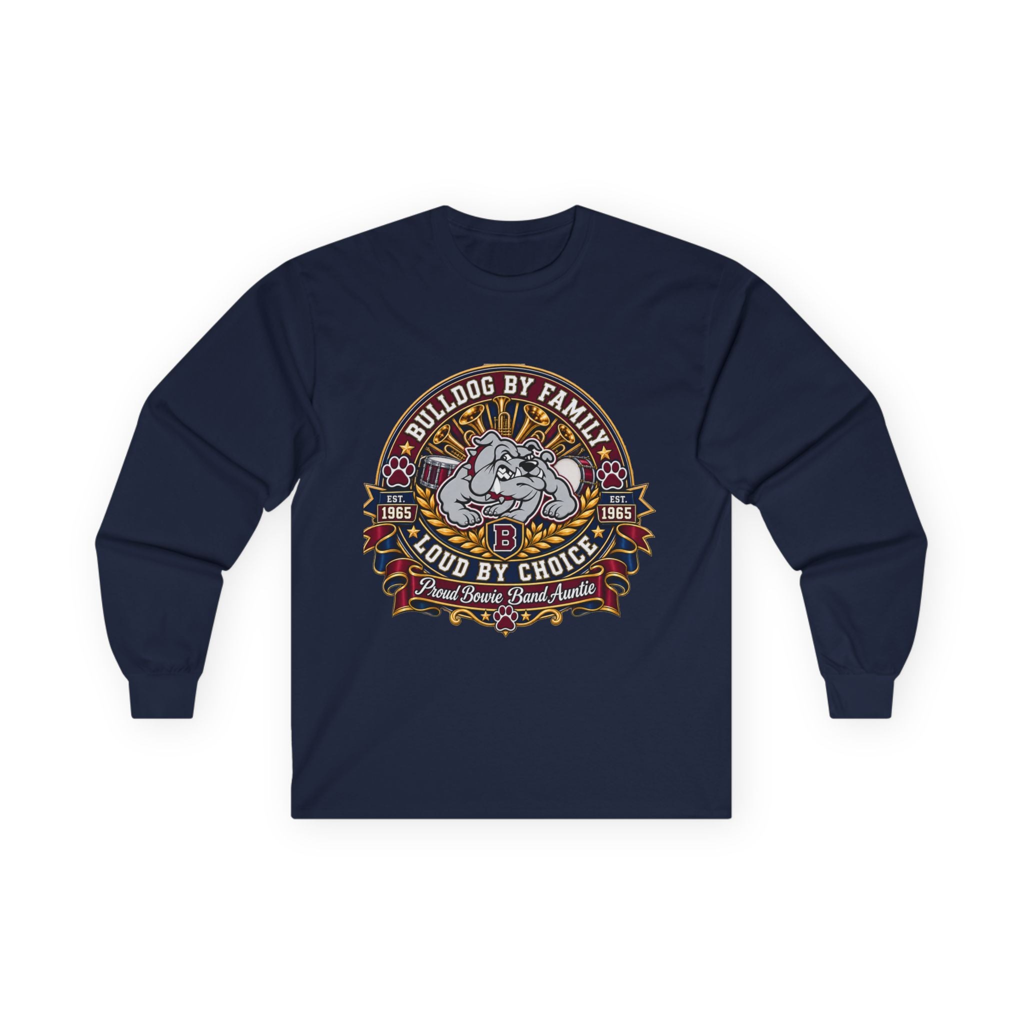 Bulldog By Family Long Sleeve Tee — "Loud By Choice" Vintage Dog Crew Shirt