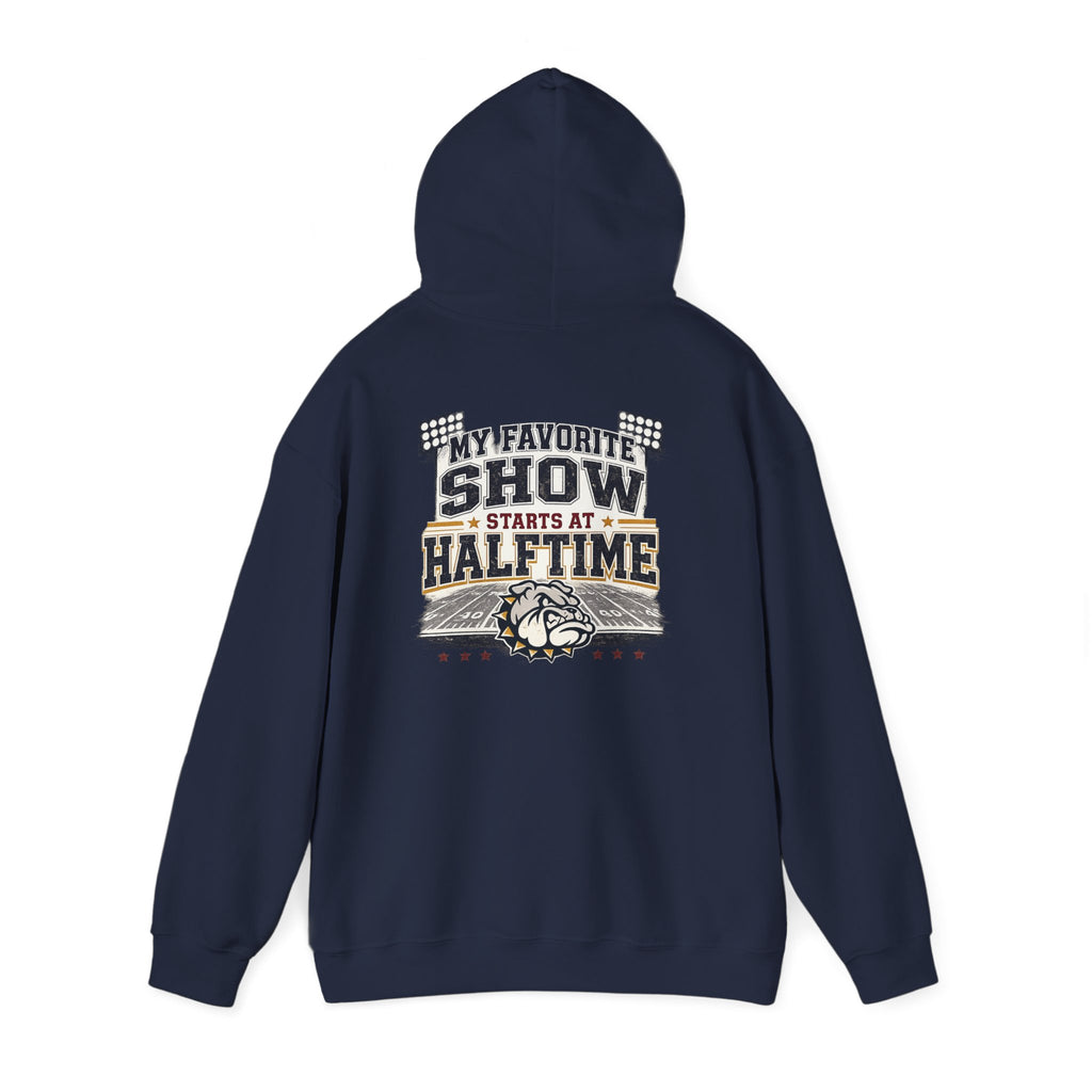 Bulldog Pride Hoodie — "My Favorite Show Starts at Halftime" Football Fan Pullover