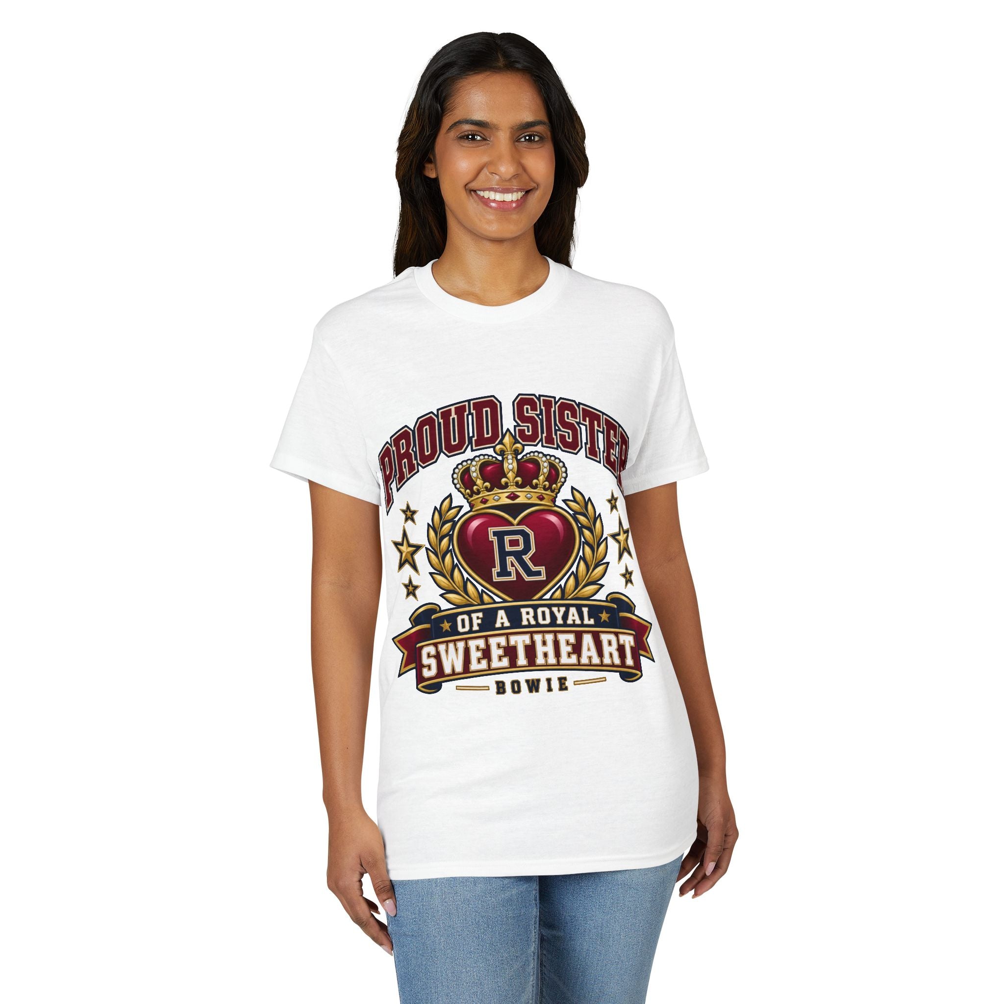 Proud Sister of a Royal Sweetheart T-Shirt — Family Tribute Tee