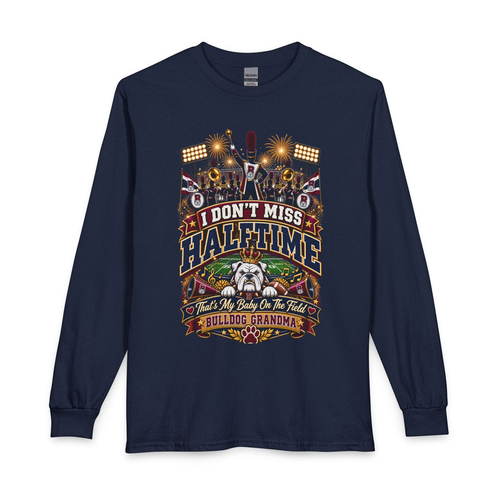 Bulldog Grandma Football Long Sleeve — “I Don’t Miss Halftime” Fan Tee