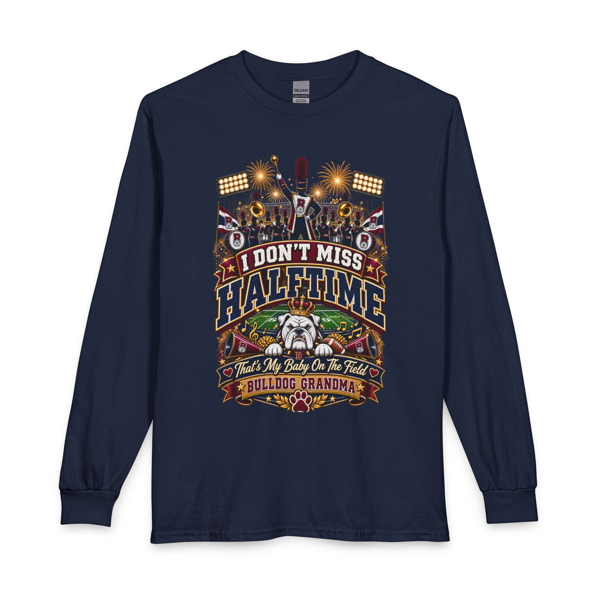 Bulldog Grandma Football Long Sleeve — “I Don’t Miss Halftime” Fan Tee