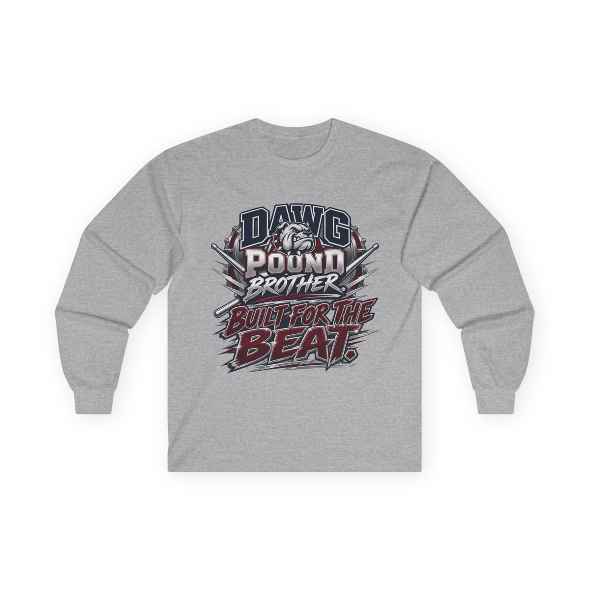 Long Sleeve Tee — "Dawg Pound Brother Built for the Beat" Graphic