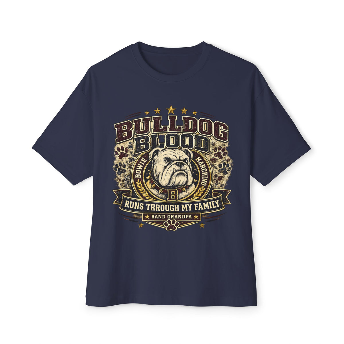 Bulldog Blood Tee — Runs Through My Family Graphic T-Shirt