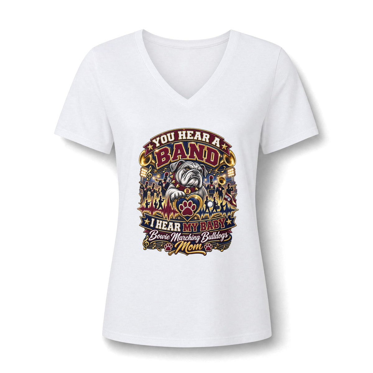 Band Mom V-Neck Tee — "You Hear a Band, I Hear My Baby" Graphic Shirt