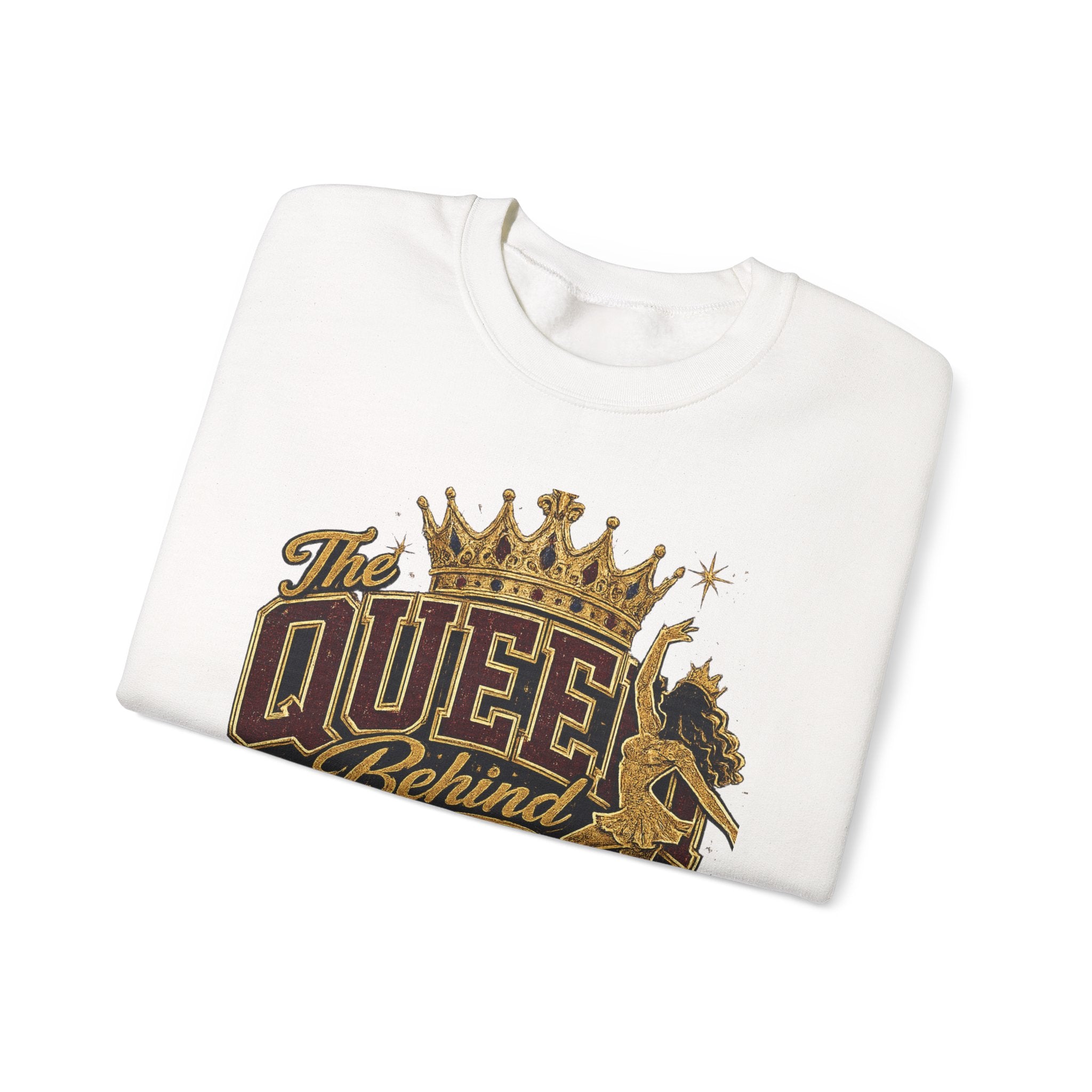 Crewneck Sweatshirt — "The Queen Behind the Queen" Royal Sweethearts Mom Graphic