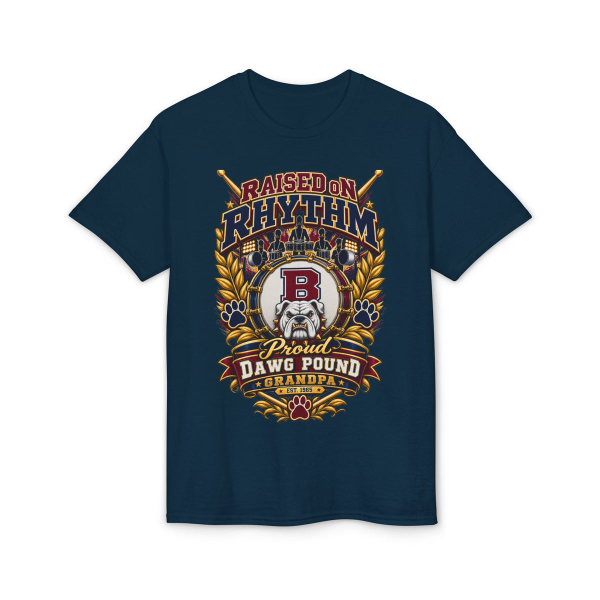 Raised on Rhythm Drumline Grandpa T-Shirt – Proud Dawg Pound Design