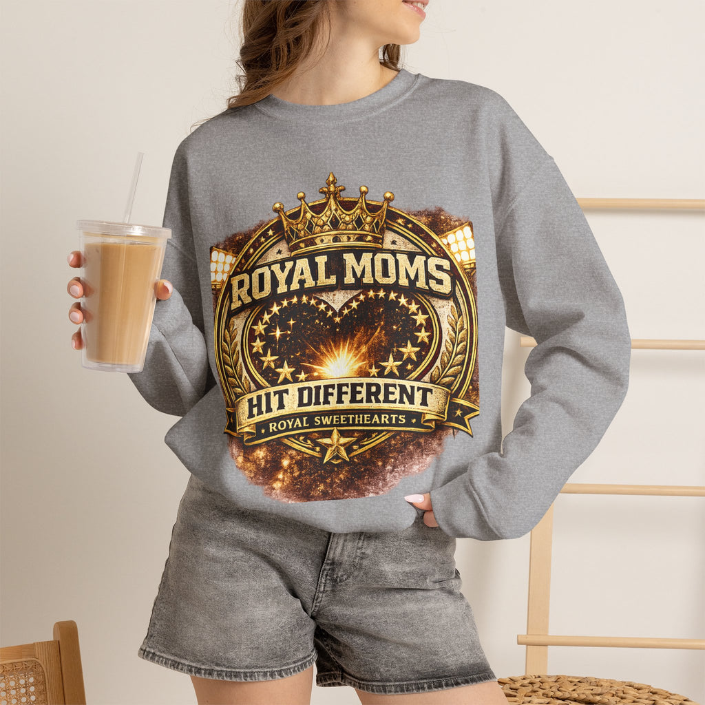 Royal Moms Crewneck Sweatshirt — "Royal Moms Hit Different" Graphic Pullover