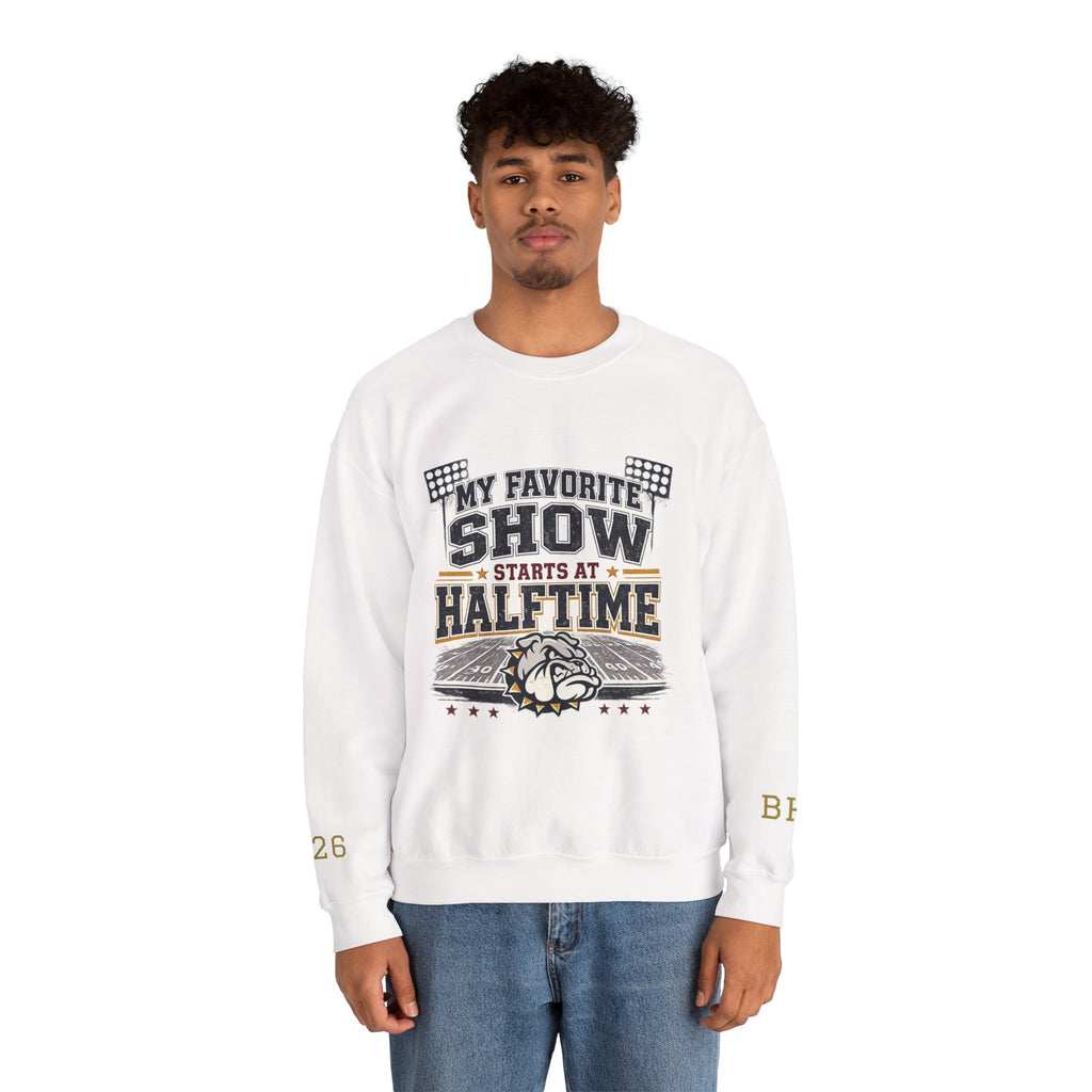 Halftime Show Crewneck Sweatshirt — "My Favorite Show Starts at Halftime" Football Pullover