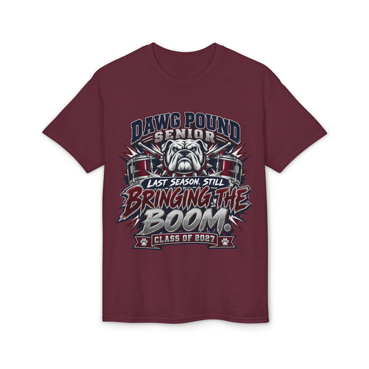 Senior 'Dawg Pound' Bulldog T-Shirt — "Bringing the Boom" Class of 2027