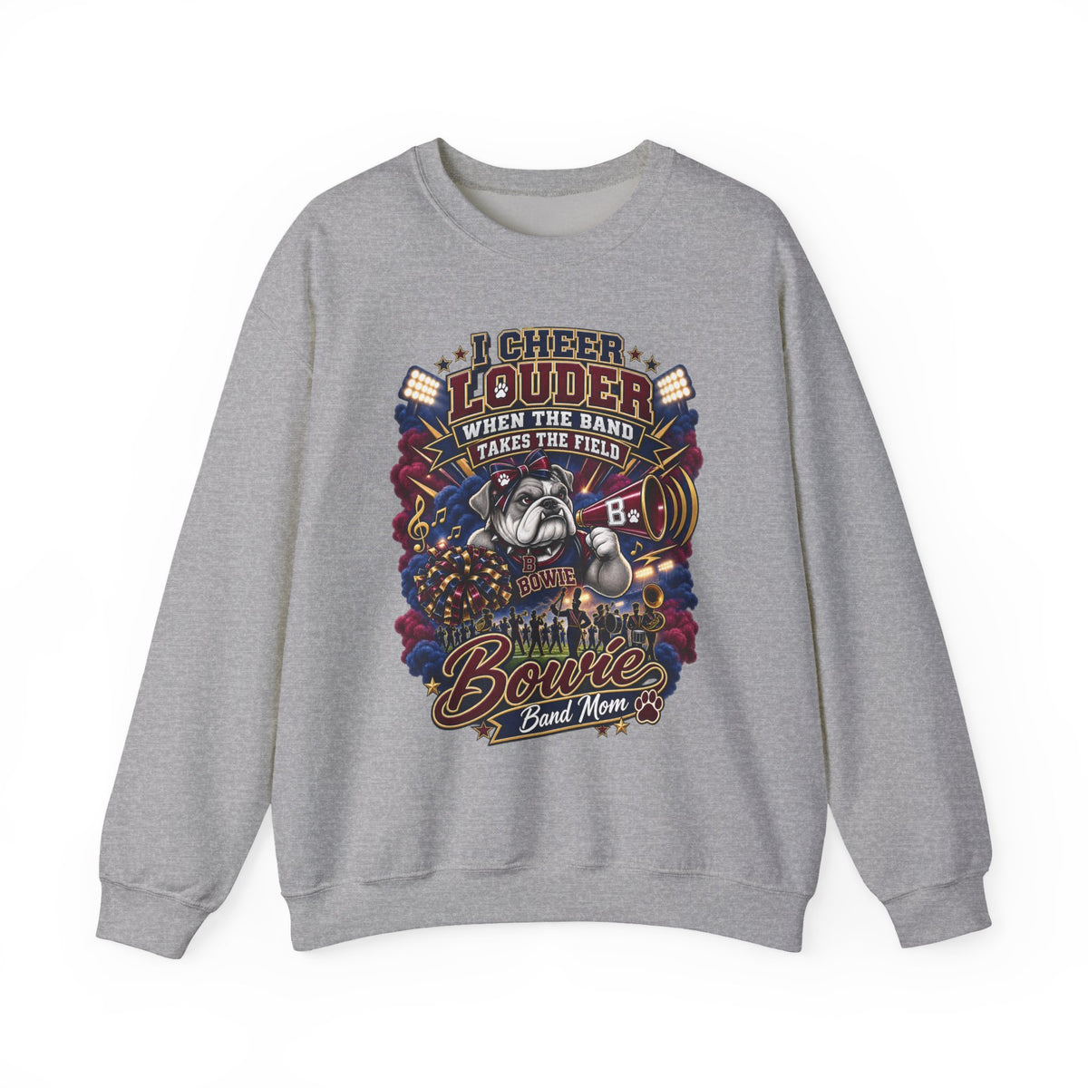 Band Mom Crewneck Sweatshirt - "I Cheer Louder When The Band Takes The Field" Marching Band Supporter Pullover