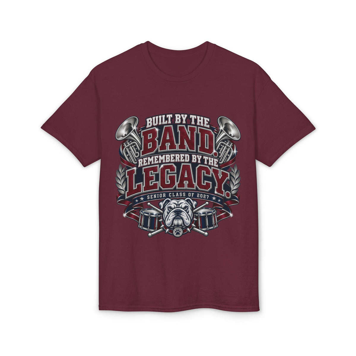 Band Legacy Bulldog T‑Shirt — "Built By The Band, Remembered By The Legacy"