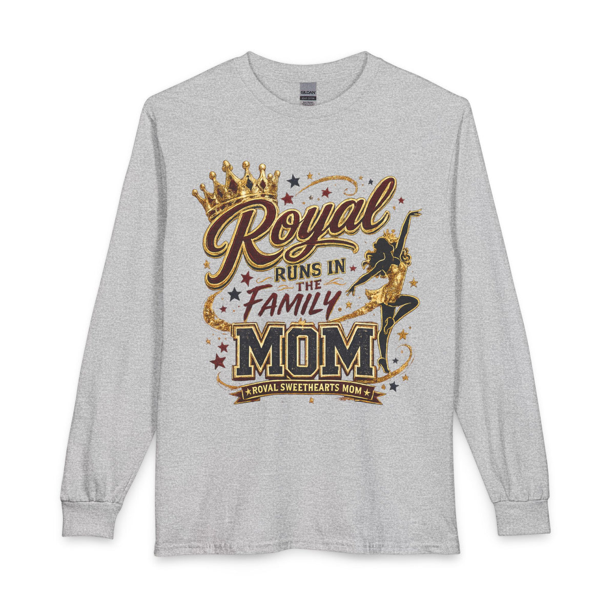 Mom T-Shirt – "Royal Runs in the Family" Long Sleeve Mother’s Day Tee