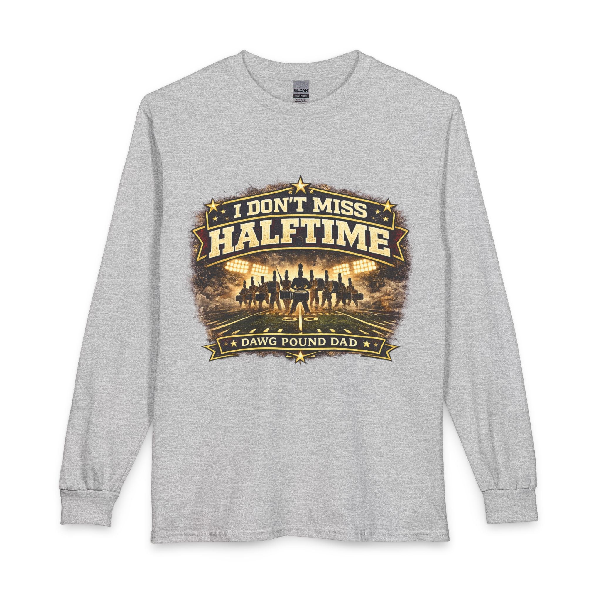 Dawg Pound Dad Long Sleeve Tee — “I Don’t Miss Halftime” Football Fan Shirt