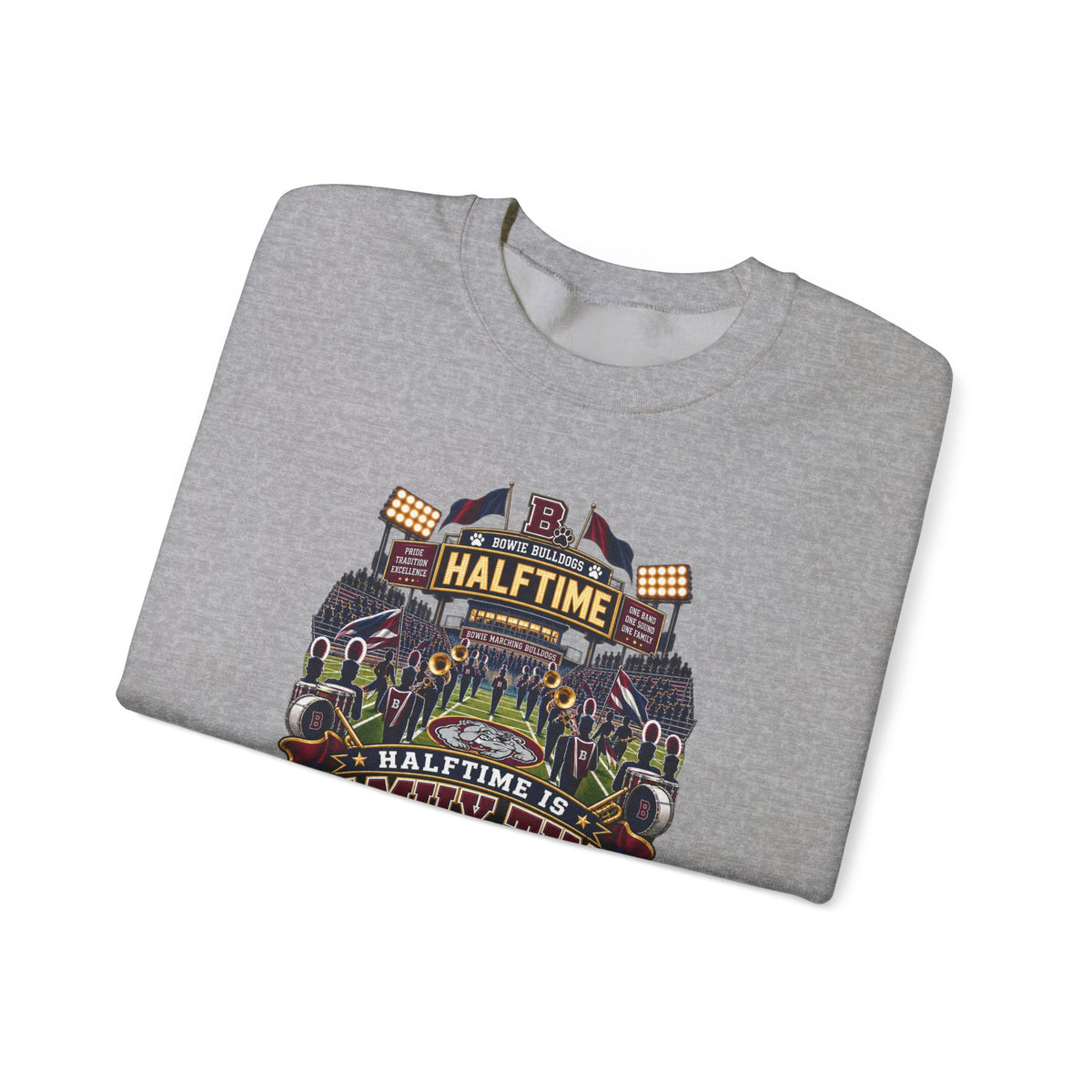 Halftime Is Family Time Crewneck Sweatshirt — Band Uncle Graphic