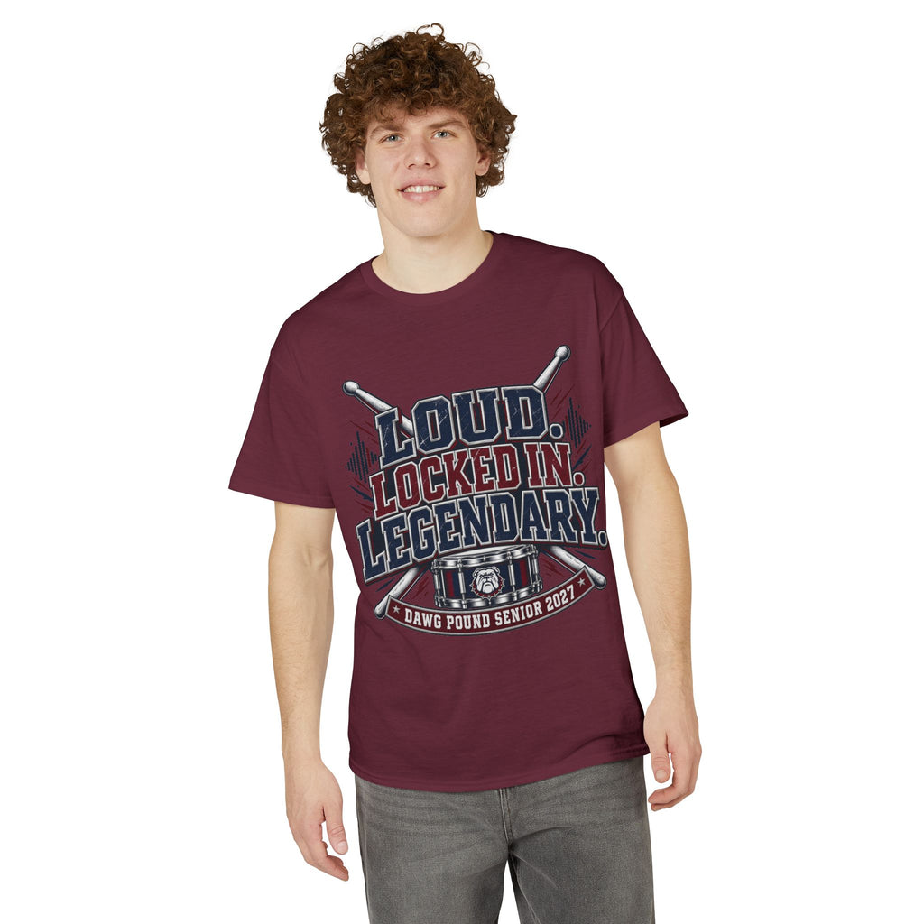 Loud Locked In Legendary T-Shirt — Dawg Pound Senior 2022 Drumline Tee