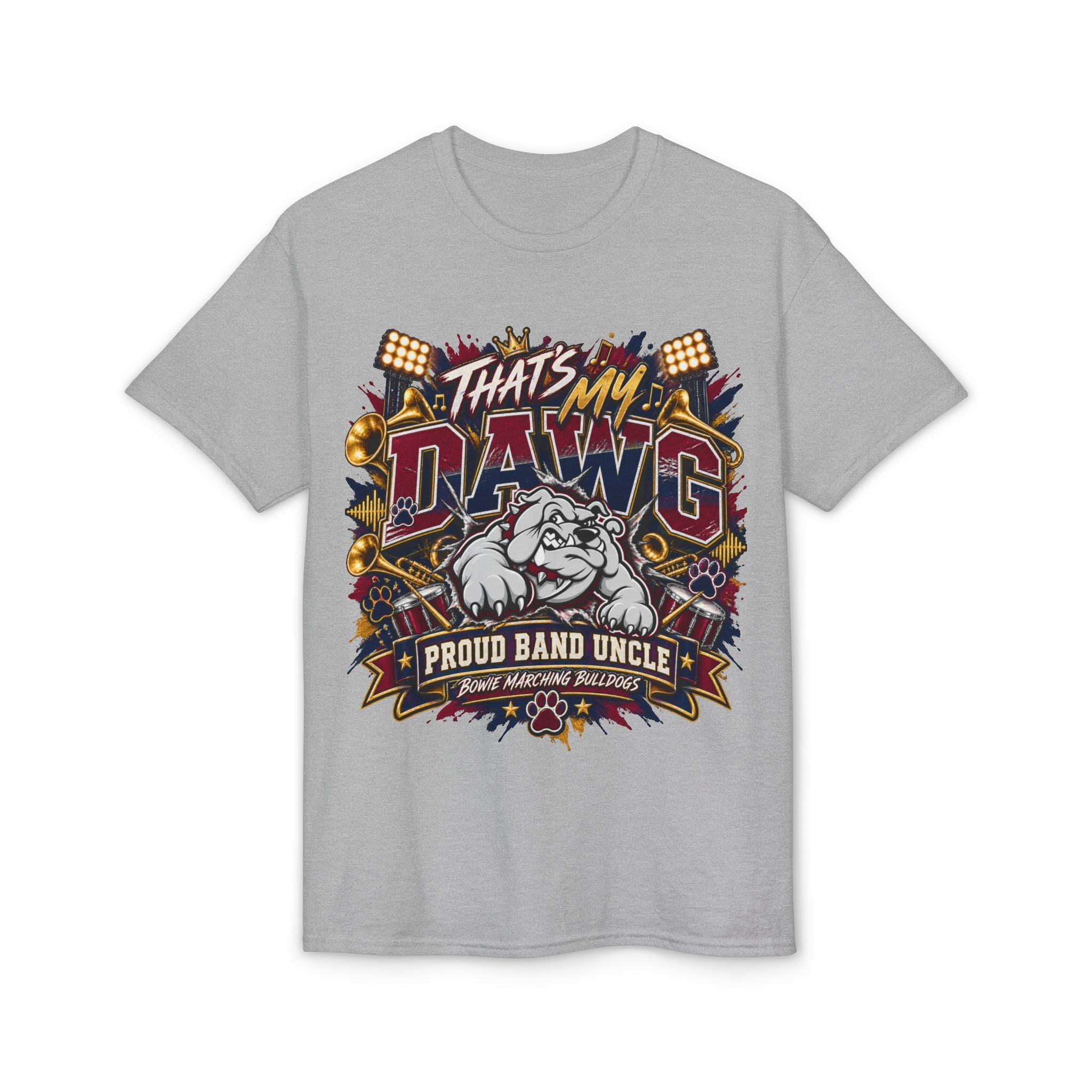 That's My Dawg Bulldog Design T-Shirt — Proud Band Uncle