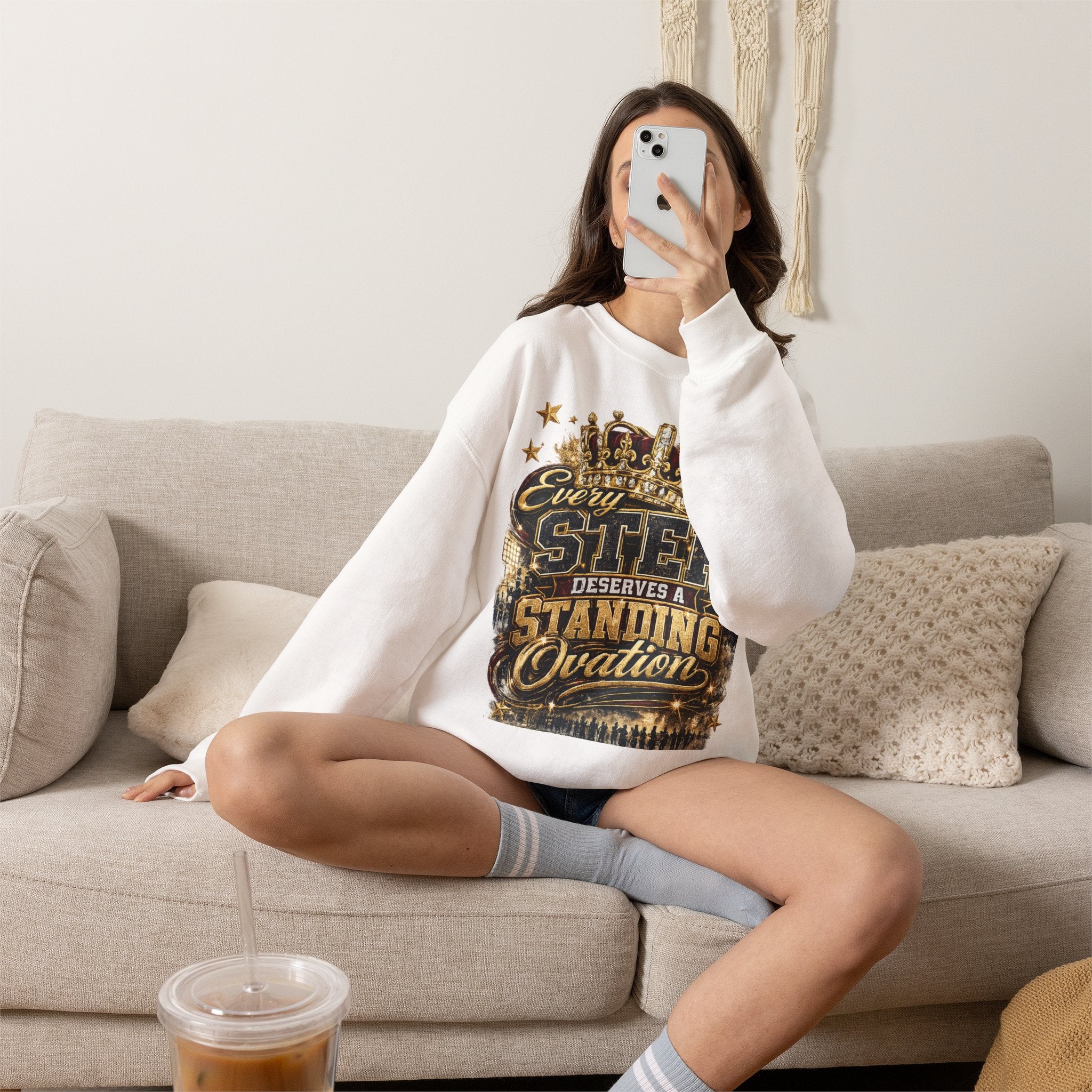 Crewneck Sweatshirt — "Every Step Deserves a Standing Ovation" Inspirational Graphic