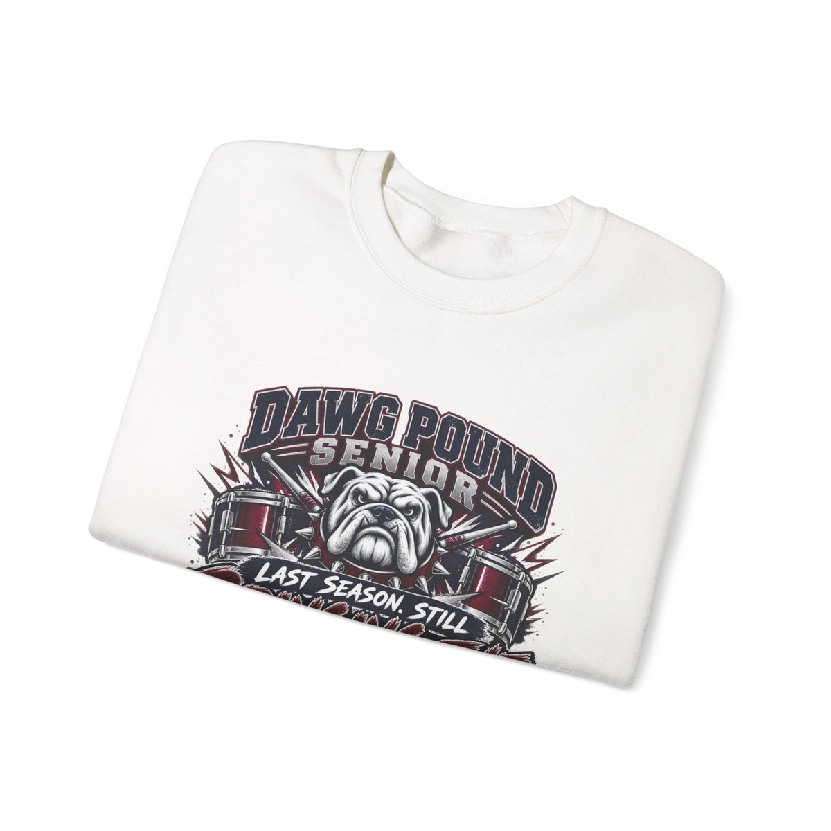 Senior Dawg Pound Crewneck Sweatshirt — "Last Season Still Bringing the Boom" Class of 2023