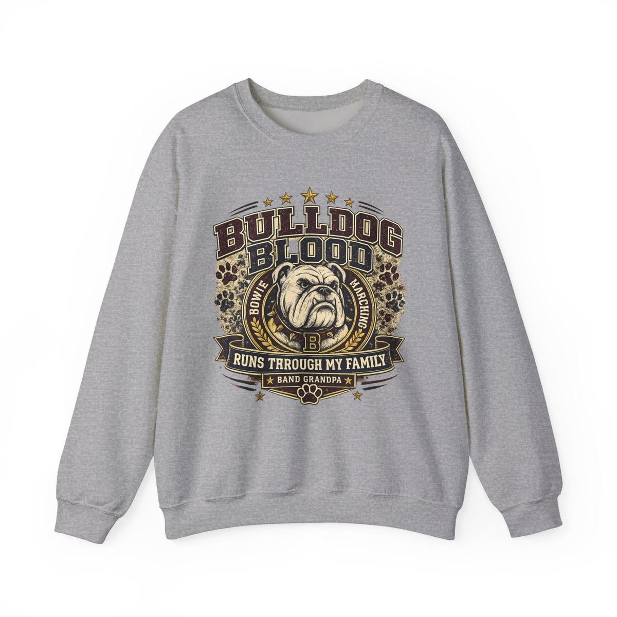 Bulldog Blood Crewneck Sweatshirt — 'Bulldog Blood Runs Through My Family' Vintage Dog Lover Pullover