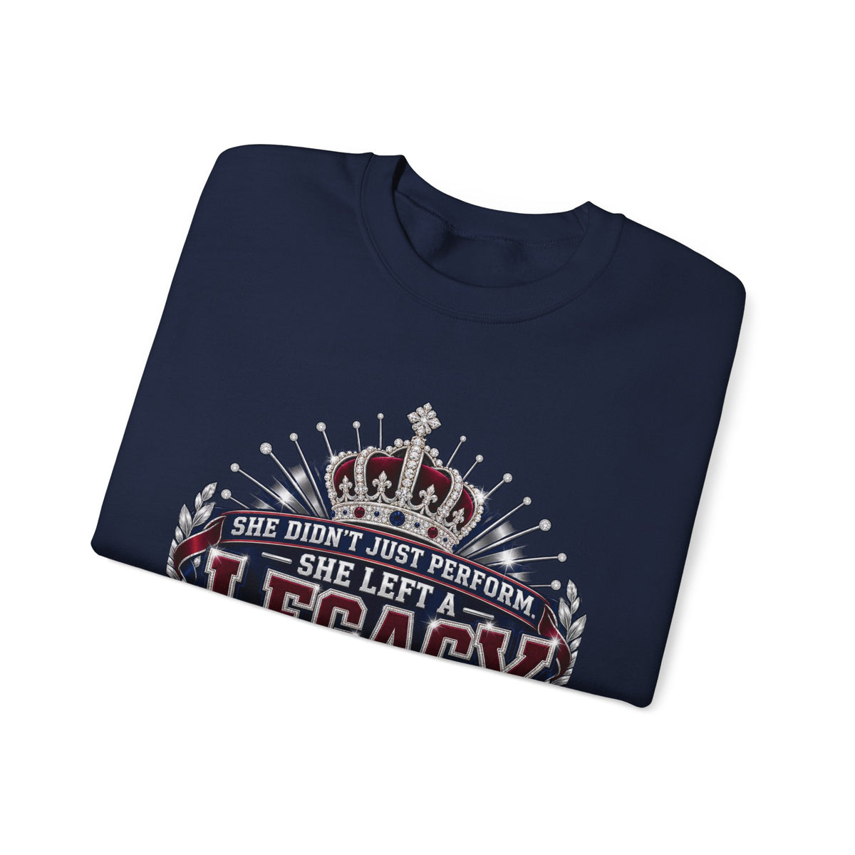 Crewneck Sweatshirt - "She Didn't Just Perform, She Left a Legacy" Senior 2027 Royal Sweetheart Design