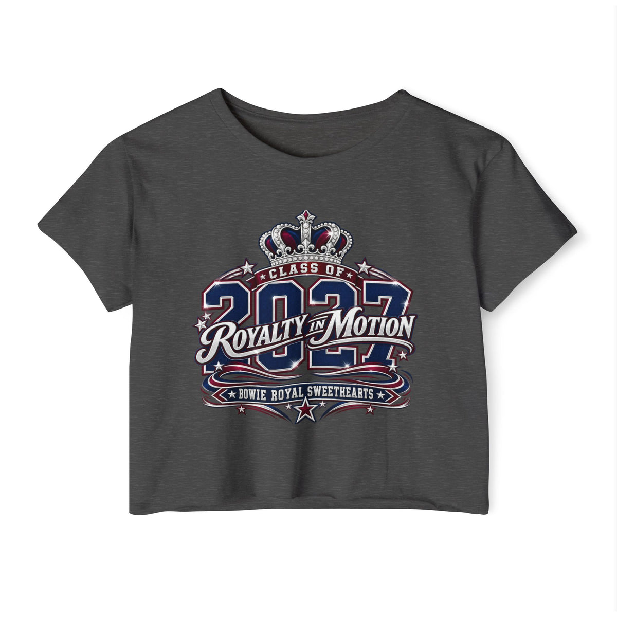 Festival Crop Top — "Class of 2027 Royalty in Motion" Graphic Crop Tee